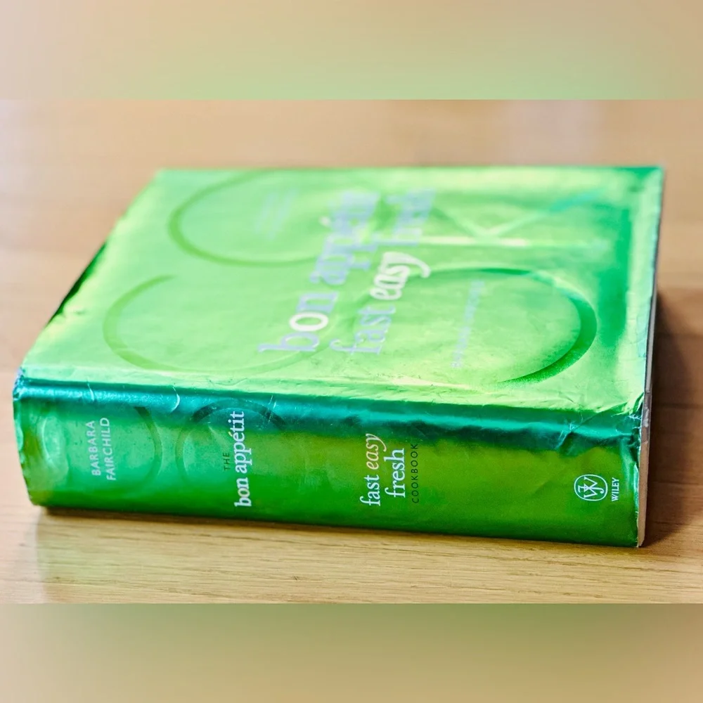 Bon Appetit Fast Easy Fresh Hardcover Cookbook